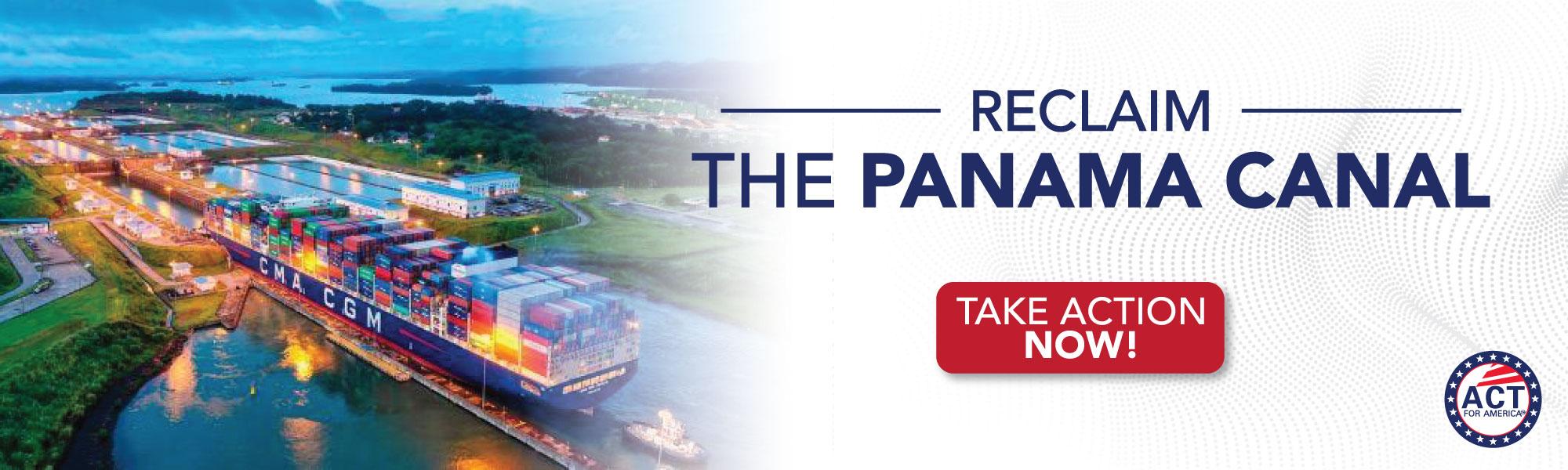 Reclaim the Panama Canal!